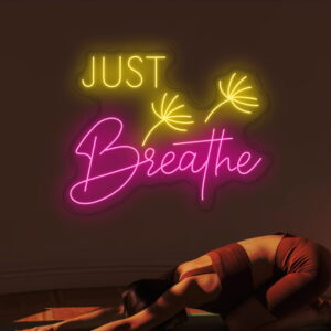 Just Breathe Neon Light
