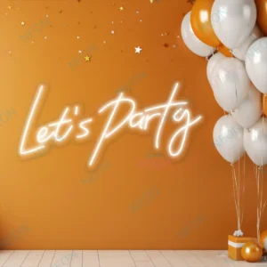 Lets Party Neon Sign
