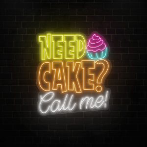 Need cake call me neon sign